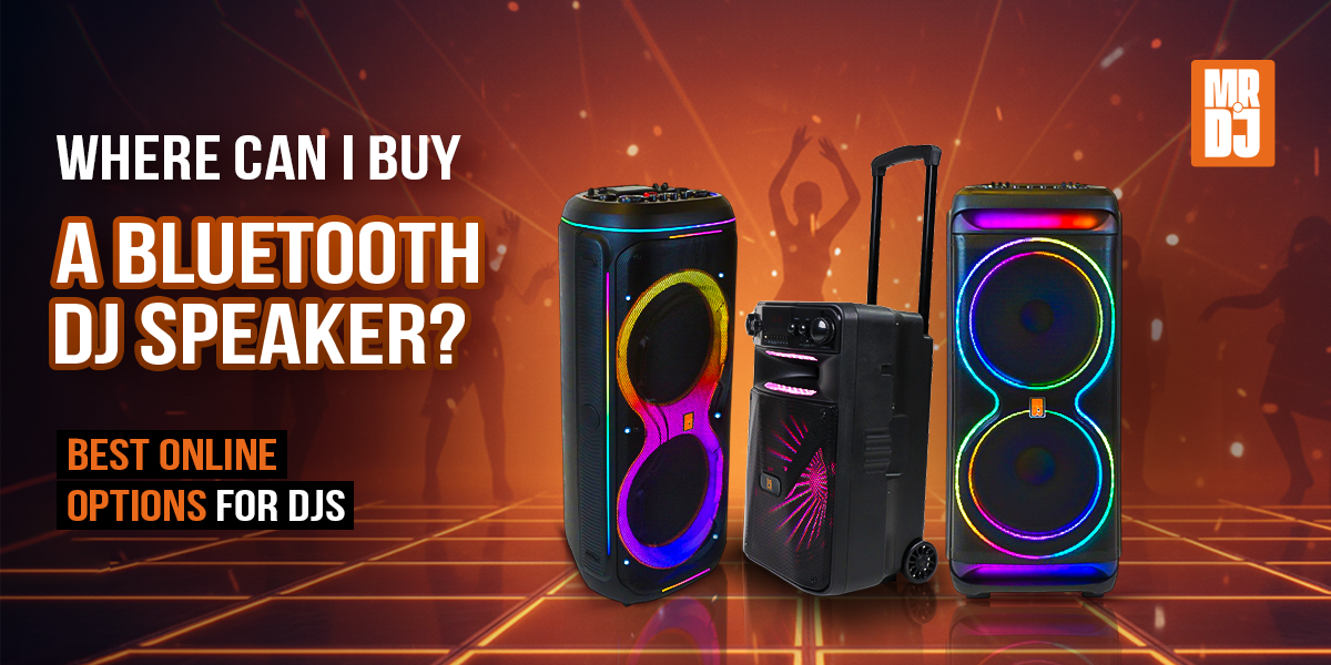 Where Can I Buy a Bluetooth DJ Speaker? Best Online Options for DJs